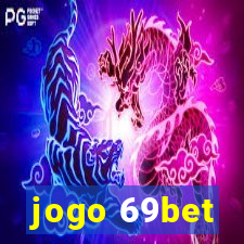 jogo 69bet